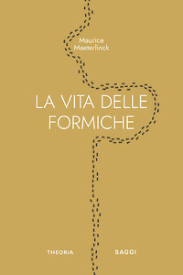 La vita delle formiche