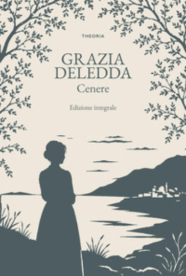 Cenere. Ediz. integrale