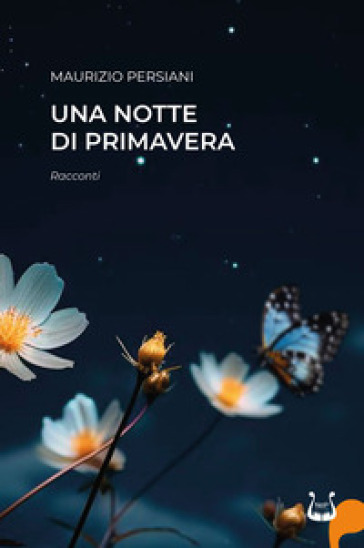 Una Notte Di Primavera. Nuova Ediz.