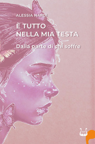 È tutto nella mia testa. Dalla parte di chi soffre