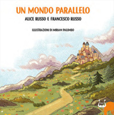 Un mondo parallelo