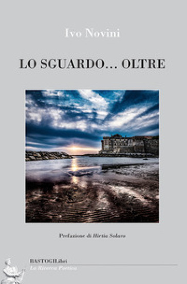 Lo Sguardo... Oltre