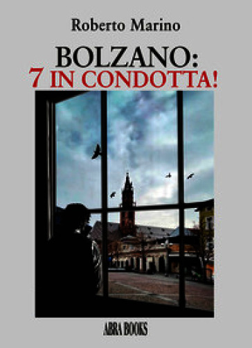 Bolzano: 7 in condotta!