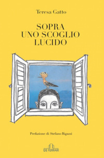 Sopra uno scoglio lucido