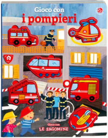 GIOCO CON I POMPIERI. EDIZ. A COLORI. CO