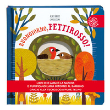 Buongiorno, Pettirosso! Ediz. A Colori