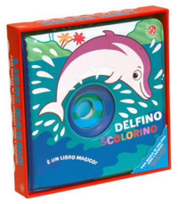 Delfino scolorino. Ediz. a colori