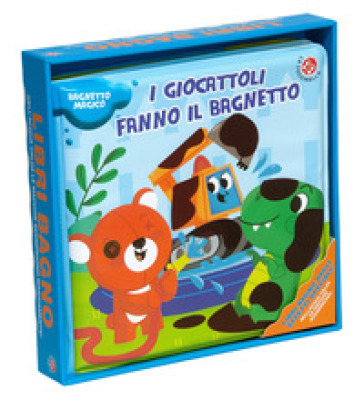 I giocattoli fanno il bagnetto! Ediz. a colori