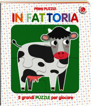 In fattoria. Libro puzzle. Ediz. a colori