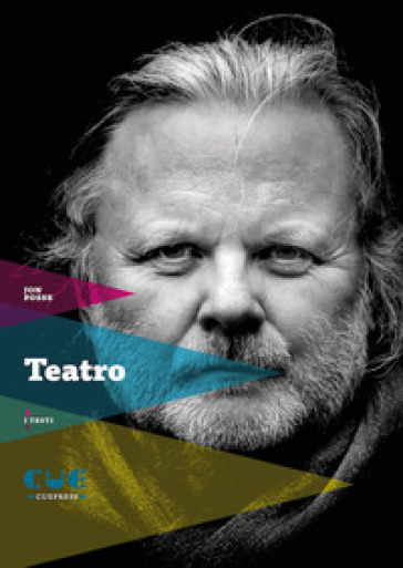 Teatro: E non ci separeremo mai-Qualcuno verrà-Il nome