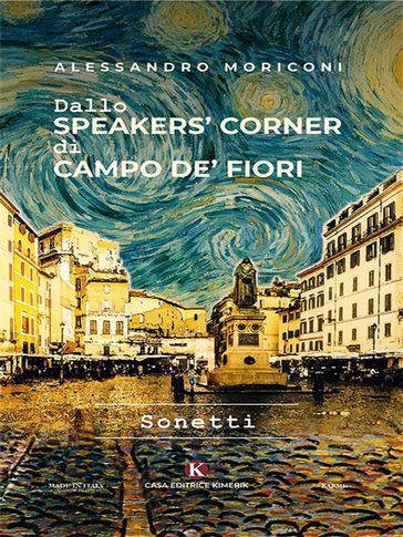 Dallo Speakers' Corner Di Campo De' Fiori