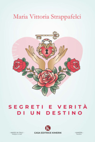 Segreti e verità di un destino