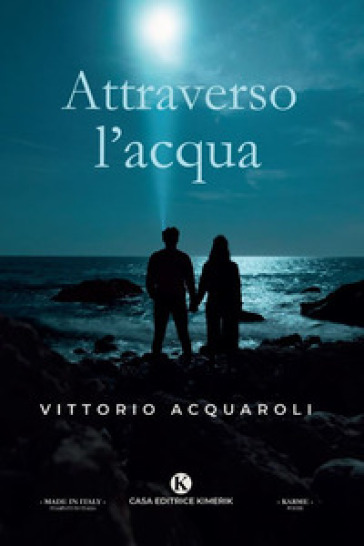 Attraverso l'acqua