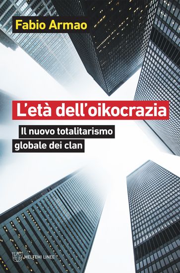 L'età dell'oikocrazia