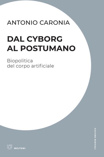 Dal cyborg al postumano