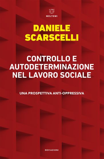 Controllo e autodeterminazione nel lavoro sociale