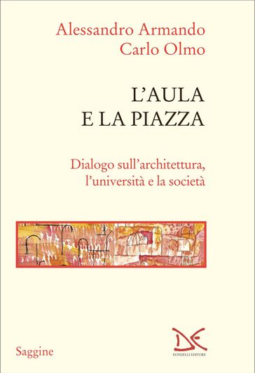 L'aula e la piazza