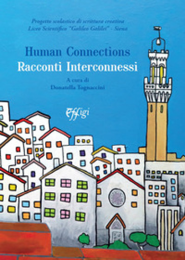 Human Connections. Racconti Interconnessi
