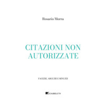 Citazioni non autorizzate
