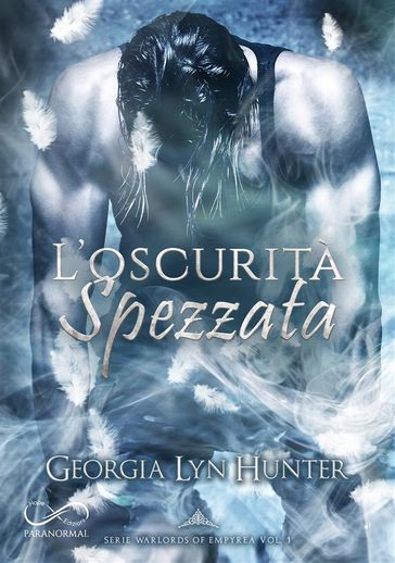 L'oscurità spezzata