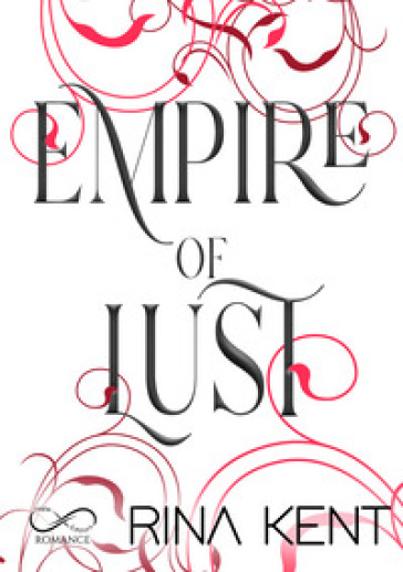 Empire of lust. Ediz. italiana
