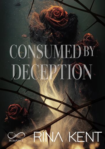 Consumed by Deception