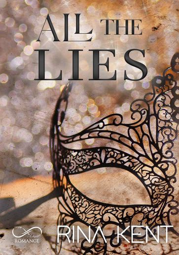 All the lies
