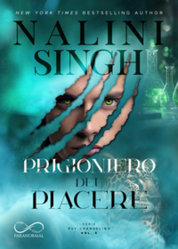 Prigioniero del piacere. Psy-changeling. Vol. 5