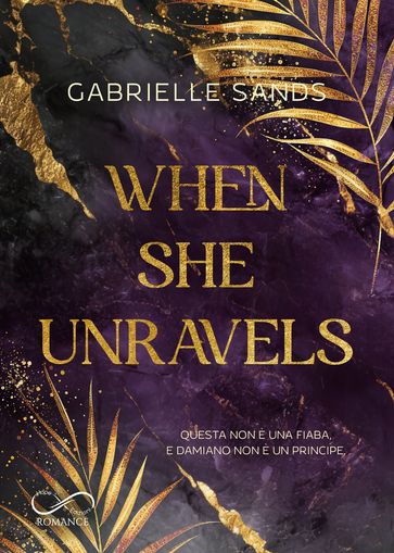When She Unravels