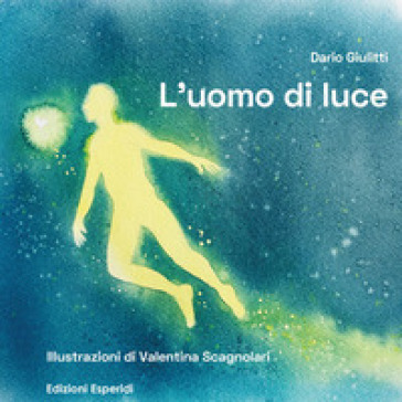L'uomo di luce
