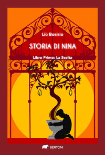 Storia di Nina. Vol. 1: La scelta