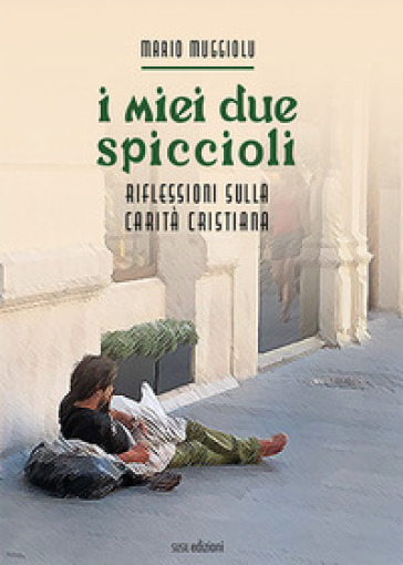 I Miei Due Spiccioli. Riflessioni Sulla Carità Cristiana-image