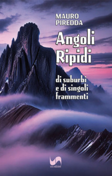 Angoli ripidi. Di suburbi e di singoli frammenti