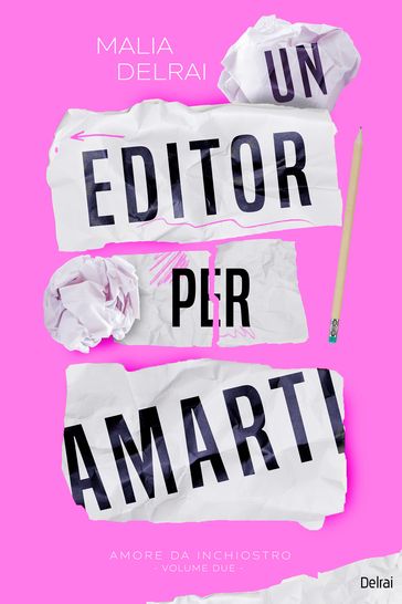Un editor per amarti