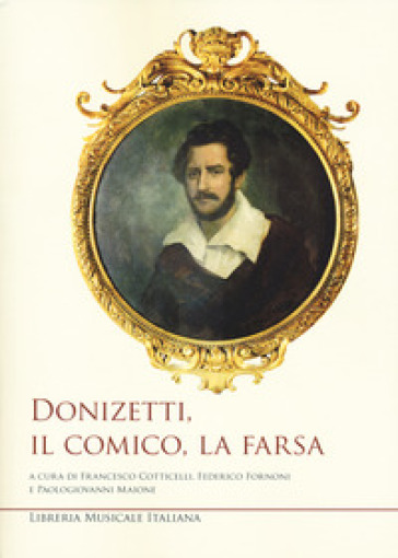 Donizetti, il comico, la farsa