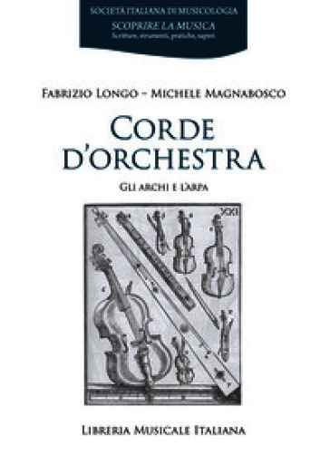 Corde d'orchestra. Gli archi e l'arpa