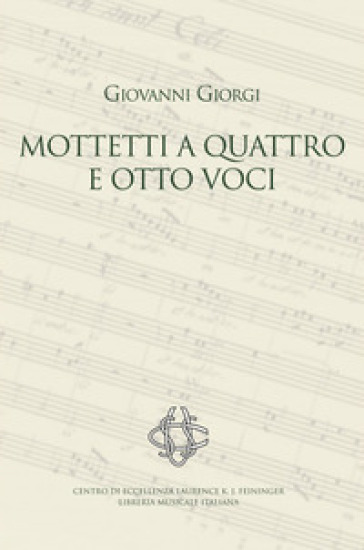 Mottetti a quattro e otto voci