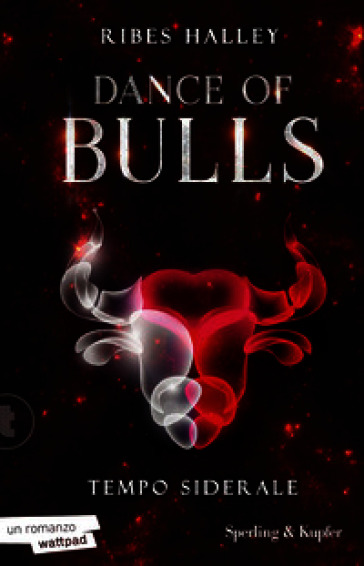 Tempo siderale. Dance of bulls. Vol. 1