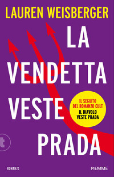 LA VENDETTA VESTE PRADA. IL RITORNO DEL