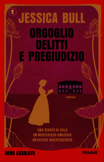 Orgoglio, delitti e pregiudizio