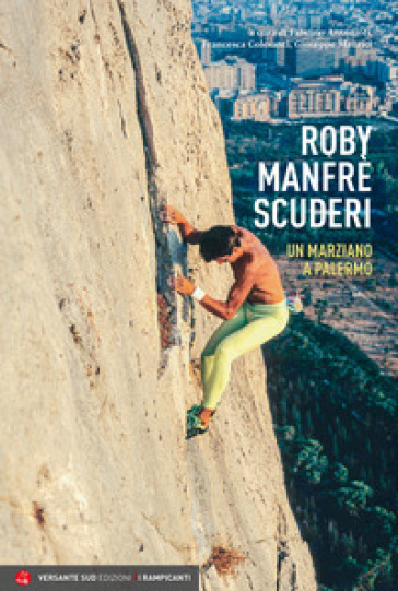 Roby Manfrè. Un Marziano A Palermo-image