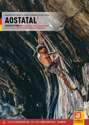 Aostatal. Sportklettern. Vol. 1
