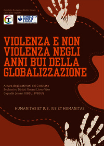 Violenza e non violenza negli anni bui della globalizzazione