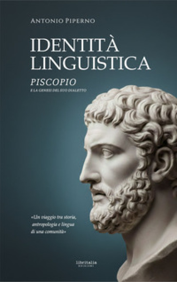Identità linguistica. Piscopio e la genesi del suo dialetto