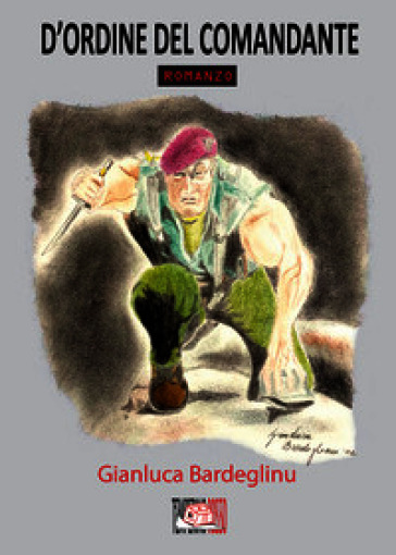 D'ordine del comandante