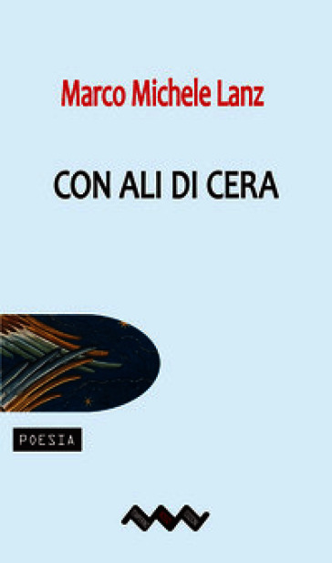 Con ali di cera