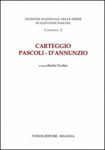 Carteggio Pascoli-D'annunzio