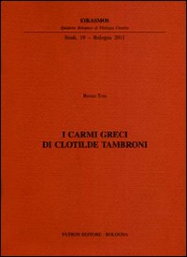 I carmi greci di Clotilde Tambroni