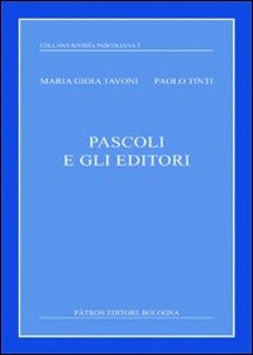 Pascoli e gli editori
