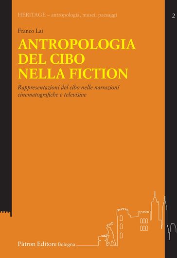 Antropologia del cibo nella fiction